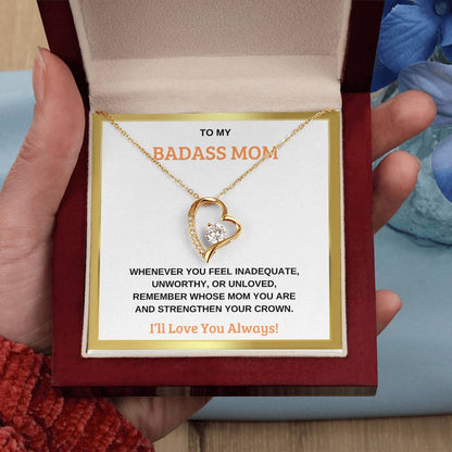 BADASS MOM I Forever Love Necklace