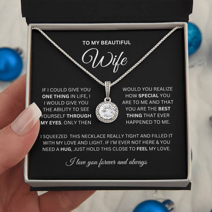 Eternal Hope Necklace To My Wife I My Life, My Love Always