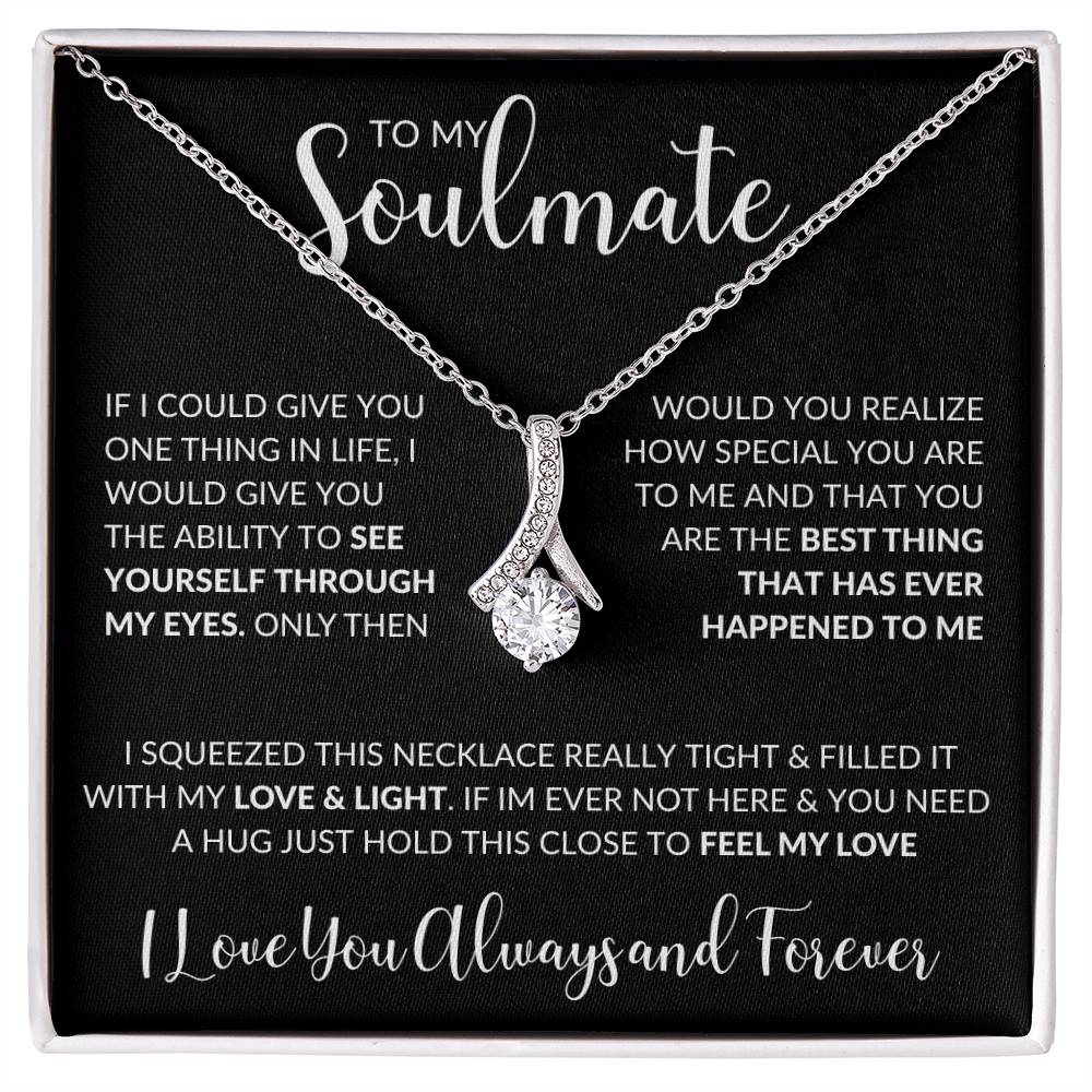 To My Soulmate | Alluring Beauty necklace I My Life, My Love Always