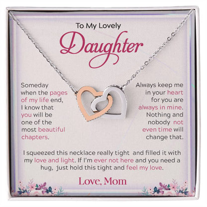 To My Lovely Daughter |  Interlocking Hearts necklace I My Life, My Love Always