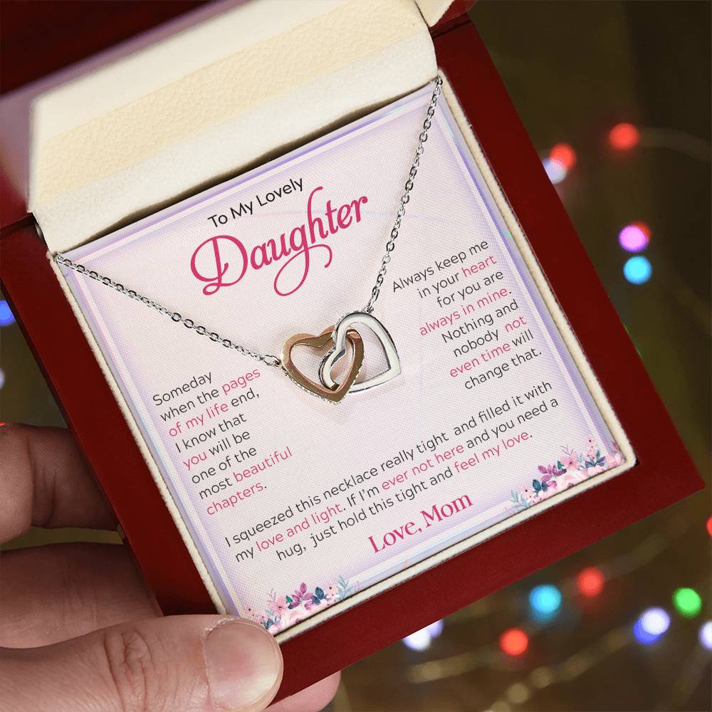 To My Lovely Daughter |  Interlocking Hearts necklace I My Life, My Love Always