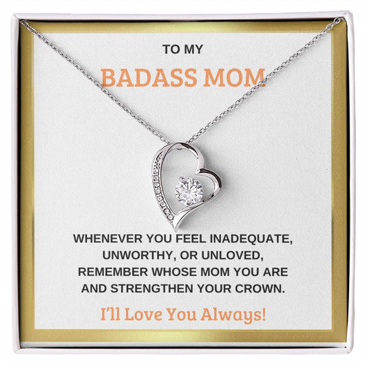 BADASS MOM I Forever Love Necklace