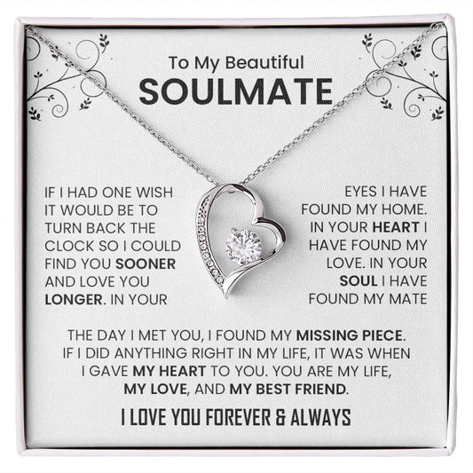 To My Beautiful Soulmate |  Forever Love Necklace I My Life, My Love Always