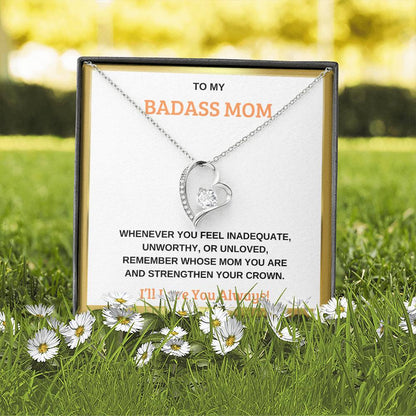 BADASS MOM I Forever Love Necklace