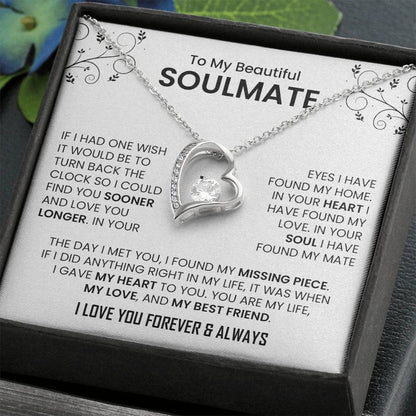 To My Beautiful Soulmate |  Forever Love Necklace I My Life, My Love Always